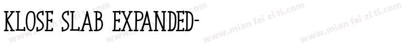 Klose Slab Expanded字体转换